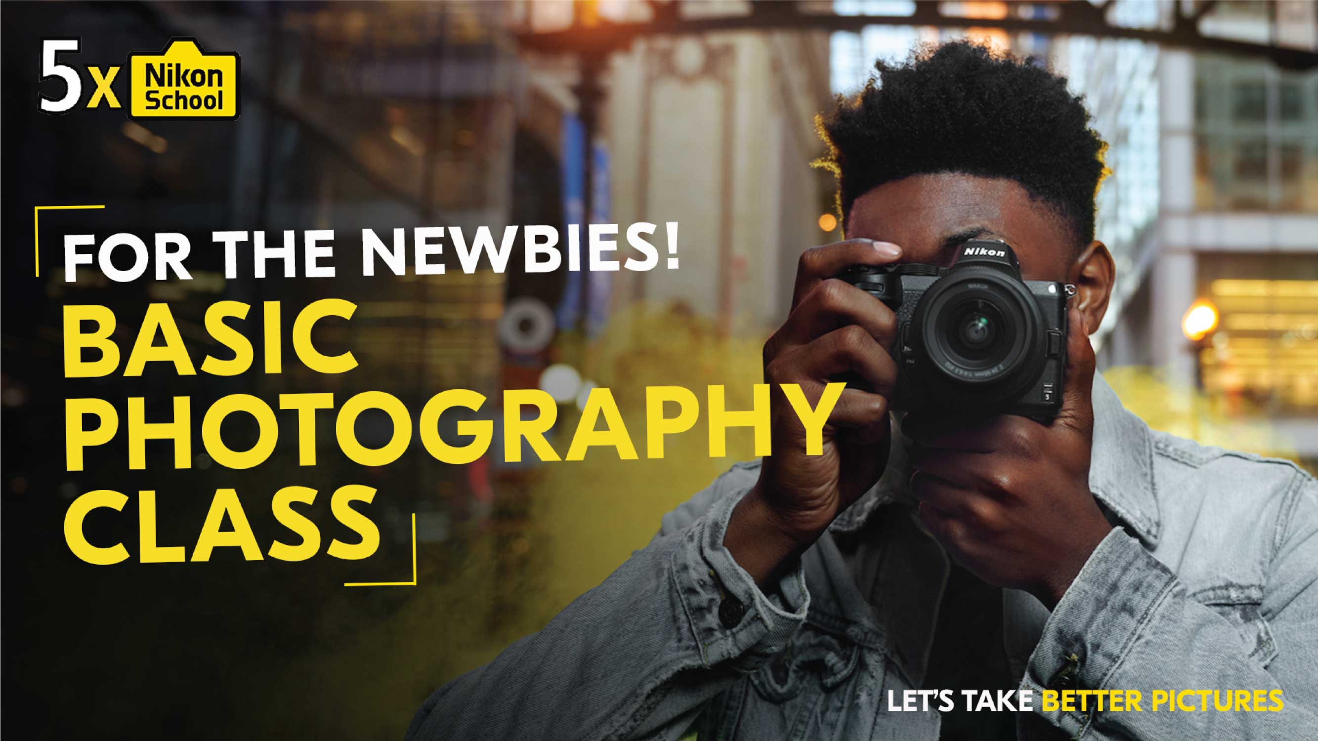 BASIC PHOTOGRAPHY